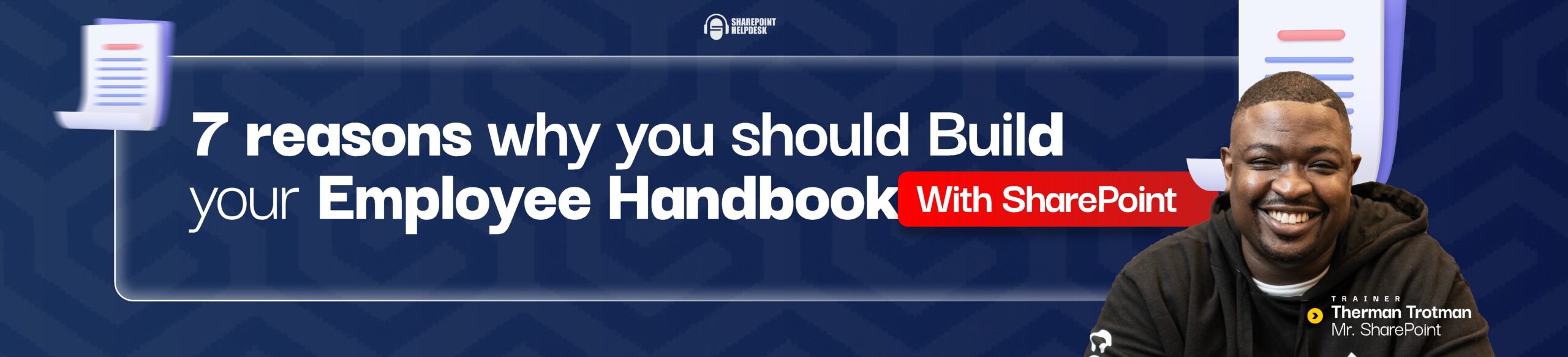 7 reasons why you should build your employee handbook in sharepoint